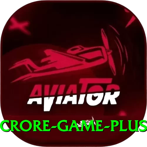 Crore Game King New - 2