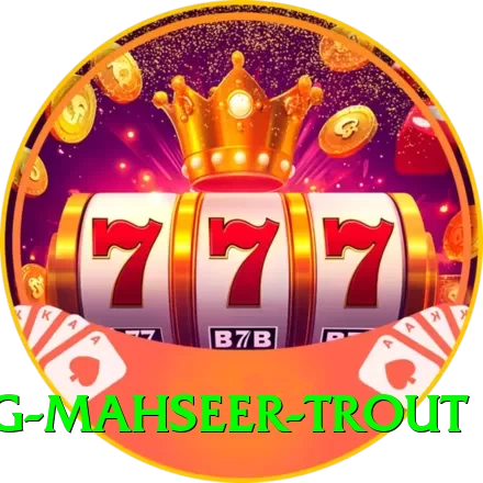 fishing mahseer trout Games (Casino & Earning) Gold v5.1.3 - 2